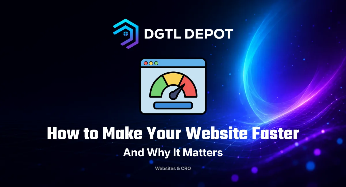 How to make your website faster — website speed optimization guide by DGTL Depot